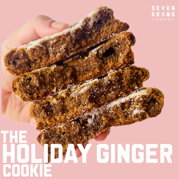 Holiday Limited Edition: The Ginger Cookie